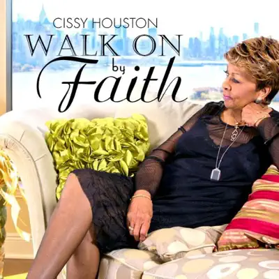 Walk On By Faith - Single - Cissy Houston
