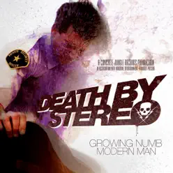 Growing Numb / Modern Man - Single - Death By Stereo