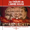 Les Choeurs de l'Armée Rouge, vol. 1 (Enregistrements historiques) artwork