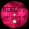 Keep Pushin' (Disco Ball'z Remix) - Niels F. lyrics