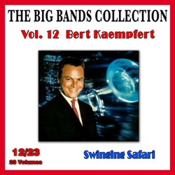 Bert Kaempfert - Swinging Safari