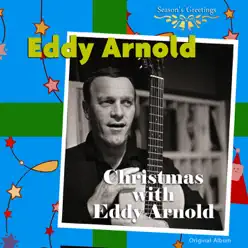 Christmas With Eddy Arnold (Original Album) - Eddy Arnold