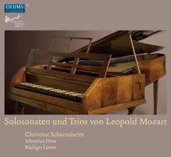 Solosonaten und Trios von Leopold Mozart by Christine Schornsheim, Sebastian Hess & Rüdiger Lotter album reviews, ratings, credits