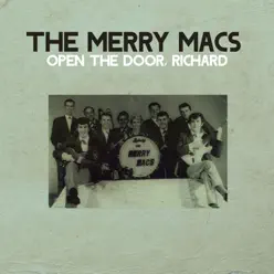 Open the Door, Richard - Single - The Merry Macs Open the Door, Richard - Single - The Merry Macs