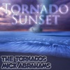 Tornado Sunset - Single
