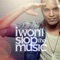 I Won't Stop the Music - Djodje lyrics