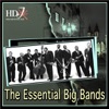 The Essential Big Bands