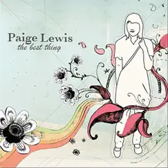 The Best Thing by Paige Lewis album reviews, ratings, credits