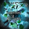 Everything & Nothing - Single