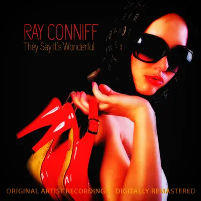 They Say It's Wonderful - Ray Conniff