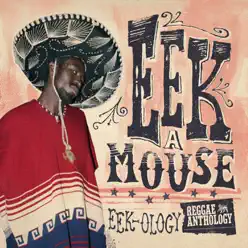 Reggae Anthology: Eek-Ology - Eek-A-Mouse