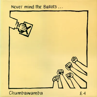 Never Mind the Ballots - Chumbawamba
