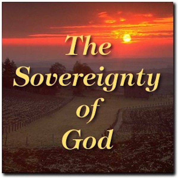 The Sovereignty of God by Stephen Armstrong on Apple Podcasts