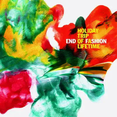 Holiday Trip of a Lifetime - End of Fashion
