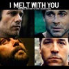 I Melt With You (Original Motion Picture Soundtrack)