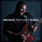 Michael Burks - Little Juke Joint