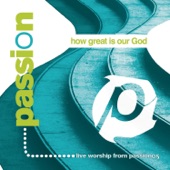 Passion: How Great Is Our God (Live) artwork