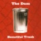 Trash Girl - The Dam lyrics