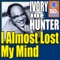 I Almost Lost My Mind (Digitally Remastered) - Single