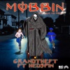 Mobbin (feat. Hedspin) / Give Me More - Single artwork