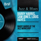 Barry Harris At the Jazz Workshop (Live, Mono Version) artwork
