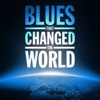 Blues Songs That Changed the World, 2013