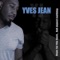 Walk a Mile - Yves Jean lyrics