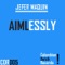 Aimlessly (Joseph Qas Remix) - Jefer Maquin lyrics