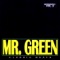 Scientific - Mr. Green lyrics