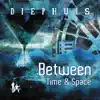 Between Time & Space EP album lyrics, reviews, download