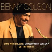 Gone With Golson / Groovin' With Golson / Gettin' With It artwork