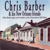 Birth Of The Blues  - Chris Barber and Members...