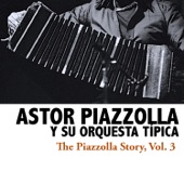 The Piazzolla Story, Vol. 3 artwork