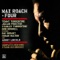 Moon Faced, Starry-Eyed - Max Roach, Tommy Turrentine, Julian Priester, Stanley Turrentine, Bob Boswell & Abbey Lincoln lyrics