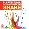 Shake (Remixes) - EP album lyrics, reviews, download