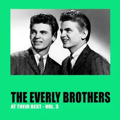 The Everly Brothers At Their Best, Vol. 3 - The Everly Brothers
