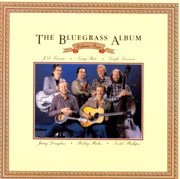 Bobby Hicks, Doyle Lawson, J.D. Crowe, Jerry Douglas, Todd Phillips & Tony Rice The Bluegrass Album, Vol. 4 Album Cover