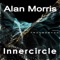 Innercircle - Alan Morris lyrics