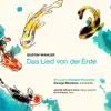 Stream & download Mahler: Das Lied von der Erde (the Song of the Earth)