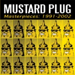 Mustard Plug - Mr. Smiley