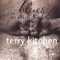 A Perfect Rose - Terry Kitchen lyrics
