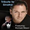 Tribute to Sinatra album lyrics, reviews, download