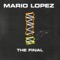 The Final (Jay Frog Remix) - Mario Lopez lyrics