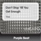 Don't Stop 'till You Get Enough - Purple Beat lyrics