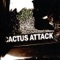 Heist - Cactus Attack lyrics