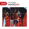 Playlist: The Very Best of Wyclef Jean artwork