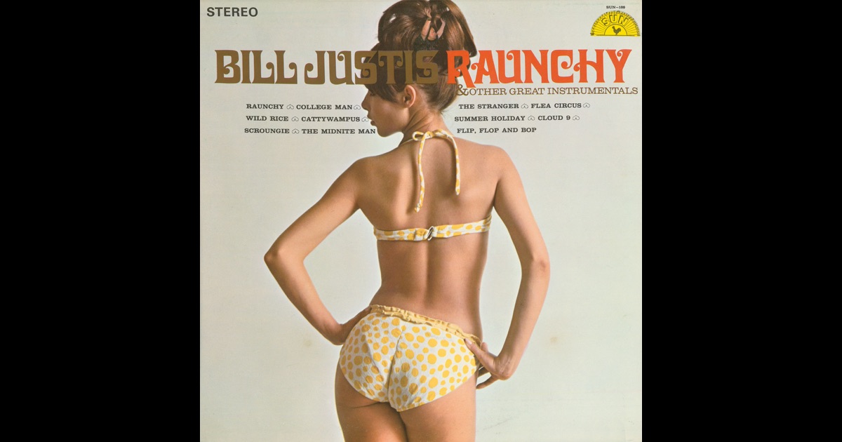Bill Justis More Instrumental Hits By Bill Justis Bill Justis More Instrumental Hits By Bill Justis
