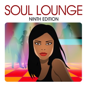 Soul Lounge (Ninth Edition)