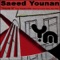 House Is (Lissat & Voltaxx Remix) - Saeed Younan lyrics