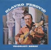 Slavko Perovic - Vragolasti Momak